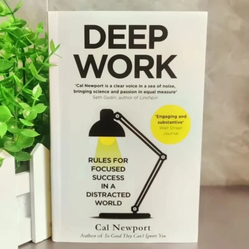 Règles de travail profond pour un succès concentré - Livre de Cal Newport - Best-seller - Édition an